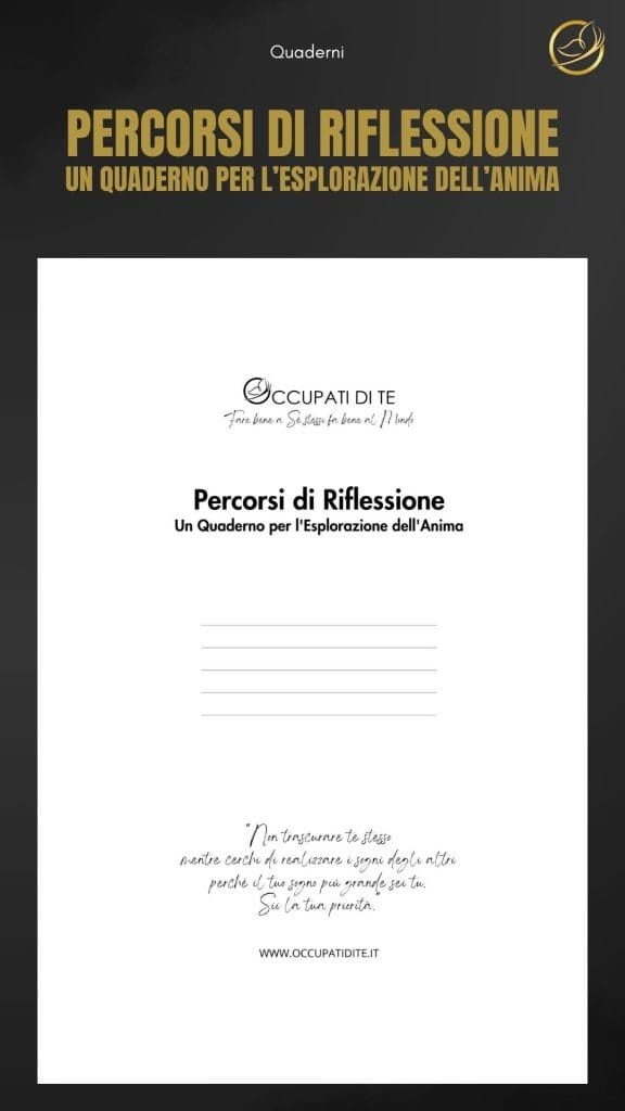Percorsi di Riflessione 1 Percorsi di Riflessione Occupati di Te