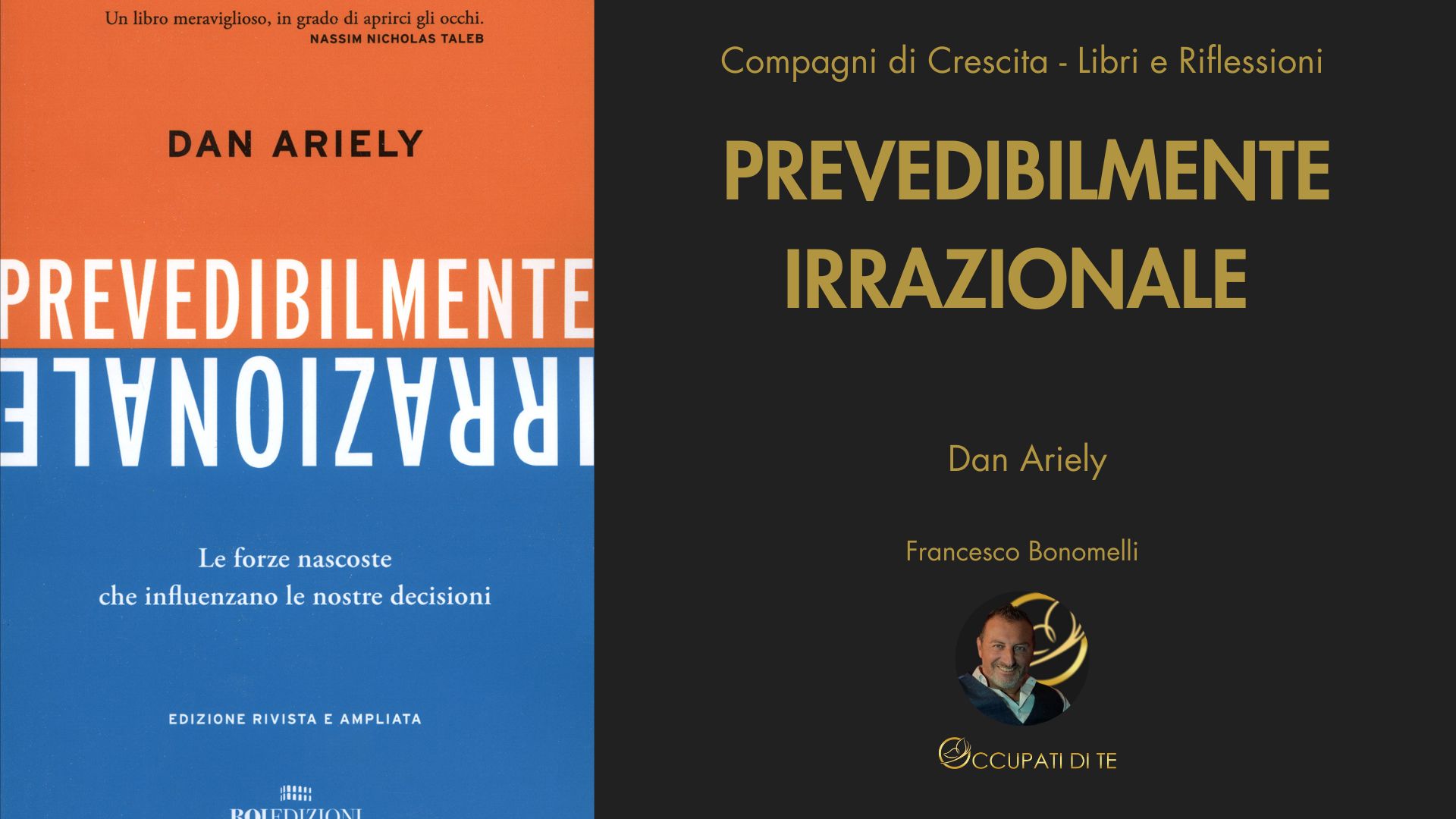 Prevedibilmente Irrazionale di Dan Ariely